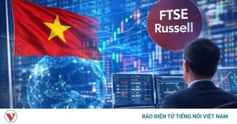 FTSE Russell xác nhận lộ trình nâng hạng thị trường chứng khoán Việt Nam