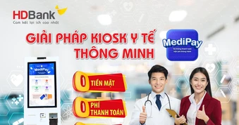HDBank đột phá hành trình Y tế số: Trải nghiệm khép kín với MediPay và MediFast