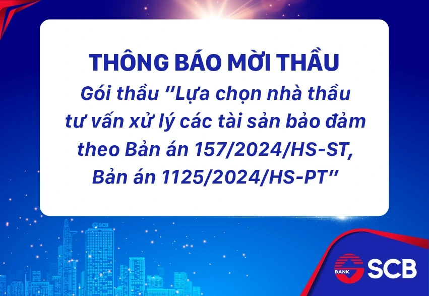 SCB gia hạn thời gian chọn nhà thầu xử lý tài sản vụ án Trương Mỹ Lan SCB gia hạn thời gian chọn nhà thầu xử lý tài sản vụ án Trương Mỹ Lan