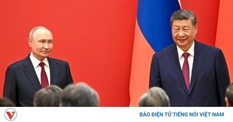 Toàn cảnh quốc tế sáng 21/5: Trung Quốc-Nga thúc đẩy chiến lược “lưng tựa lưng”