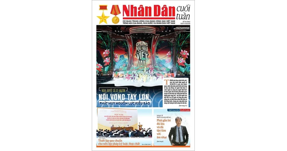 Đón đọc Nhân Dân cuối tuần số 40/2026 (Phát hành từ ngày 2/10/2026)