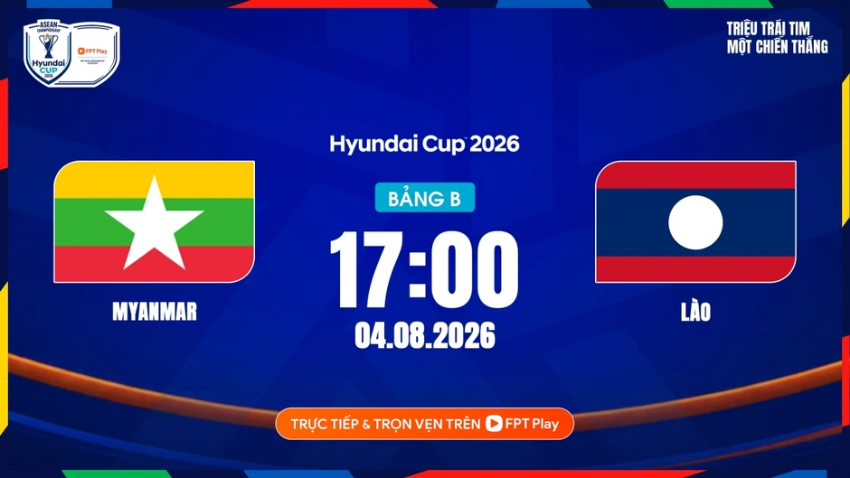 Link xem trực tiếp Myanmar vs Lào vòng bảng ASEAN Cup 2026 hôm nay 4/8 Link xem trực tiếp Myanmar vs Lào vòng bảng ASEAN Cup 2026 hôm nay 4/8