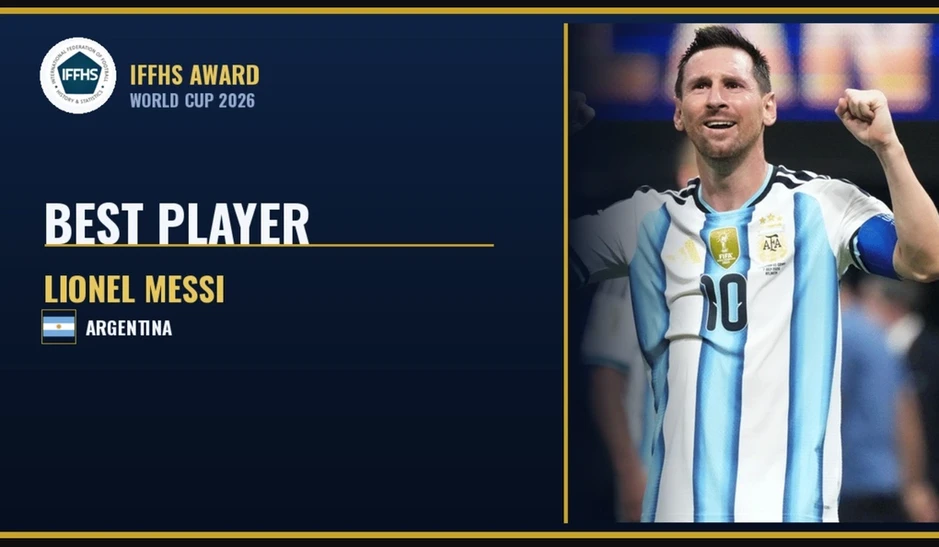 Messi được IFFHS vinh danh là Cầu thủ hay nhất World Cup 2026 - Báo TinVina Messi được IFFHS vinh danh là Cầu thủ hay nhất World Cup 2026 - Báo TinVina
