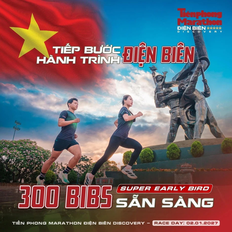 Tiền Phong Marathon - Điện Biên Discovery 2026 mở cổng đăng ký Tiền Phong Marathon - Điện Biên Discovery 2026 mở cổng đăng ký