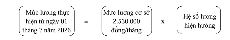 Cách tính lương và phụ cấp theo lương cơ sở mới từ 1 - 7 - 2026 Cách tính lương và phụ cấp theo lương cơ sở mới từ 1 - 7 - 2026