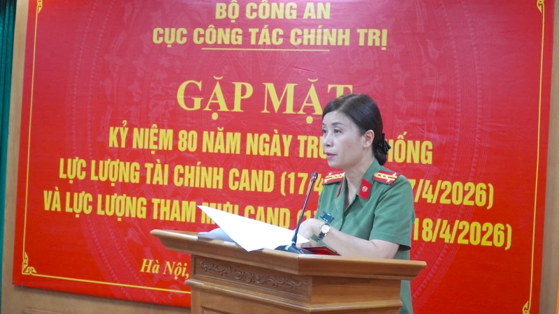 Cục Công tác Chính trị gặp mặt truyền thống lực lượng Tham mưu và Tài chính Công an nhân dân Cục Công tác Chính trị gặp mặt truyền thống lực lượng Tham mưu và Tài chính Công an nhân dân
