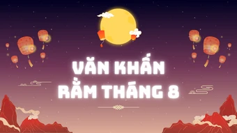 Văn khấn cúng rằm tháng Tám năm 2026