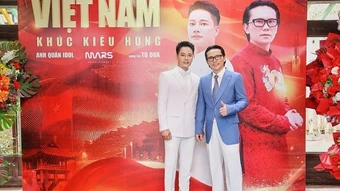 “Việt Nam khúc kiêu hùng” - Bản hòa ca của niềm tự hào dân tộc
