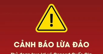 Cảnh báo thủ đoạn lừa đảo, trục lợi vé "Concert quốc gia: Tổ quốc trong tim" 2026