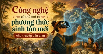 Công nghệ có thể mở ra phương thức sinh tồn mới cho truyện dân gian