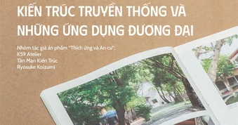Kiến trúc truyền thống và ứng dụng đương đại