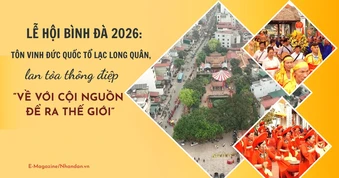 Lễ hội Bình Đà 2026: Tôn vinh Đức Quốc Tổ Lạc Long Quân, lan tỏa thông điệp “Về với cội nguồn để ra thế giới”
