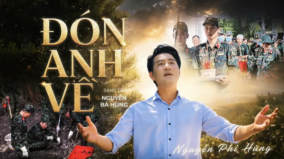 MV “Đón anh về”- lời tri ân gửi đến các Anh hùng liệt sĩ
