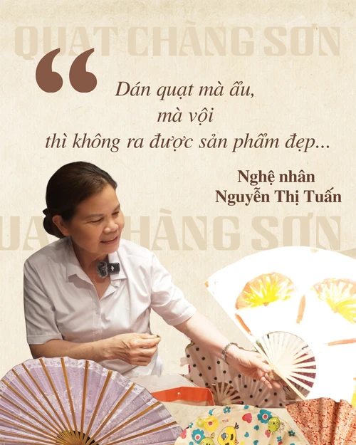 Quạt Chàng Sơn: Chiếc quạt mang hơi thở của tre, của giấy và của bàn tay người thợ Quạt Chàng Sơn: Chiếc quạt mang hơi thở của tre, của giấy và của bàn tay người thợ