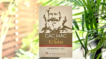 Ra mắt tác phẩm “Các Mác và Tư bản-Trích tác phẩm kinh điển”