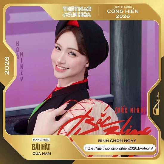 Sức hút từ 'Bắc Bling' giúp Hòa Minzy nổi bật tại bảng đề cử Giải Cống hiến Sức hút từ 'Bắc Bling' giúp Hòa Minzy nổi bật tại bảng đề cử Giải Cống hiến