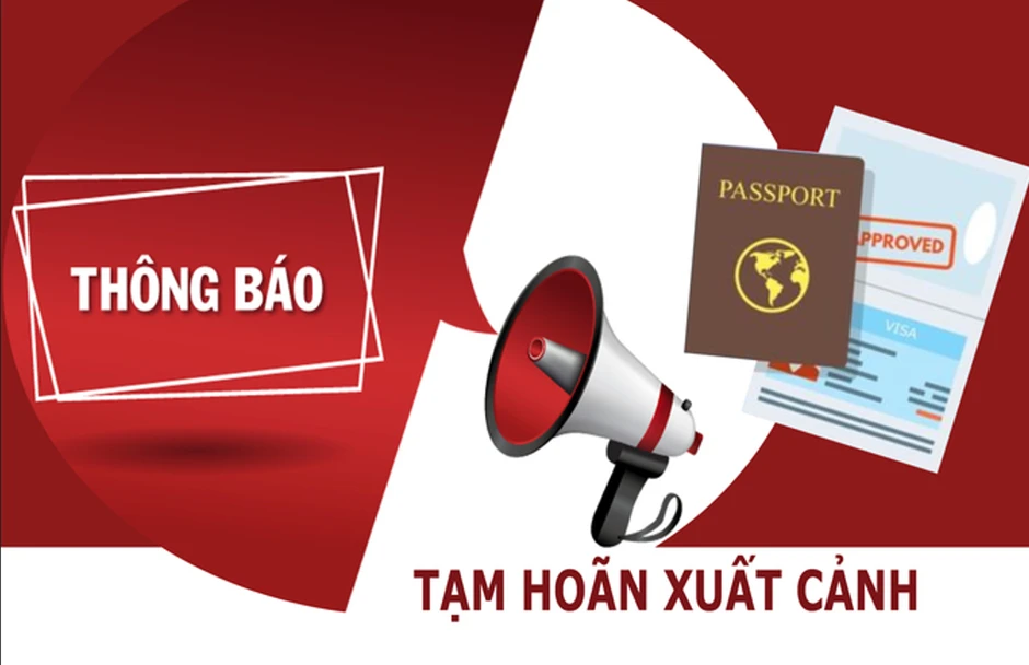 18 Giám đốc, Chủ tịch các công ty sau bị tạm hoãn xuất cảnh 18 Giám đốc, Chủ tịch các công ty sau bị tạm hoãn xuất cảnh