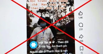 Bác thông tin bịa đặt trên trang Facebook phản động "Việt Tân"