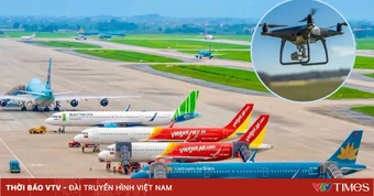 Cần chế tài xử lý nghiêm hành vi sử dụng thiết bị bay không người lái đe dọa an toàn bay
