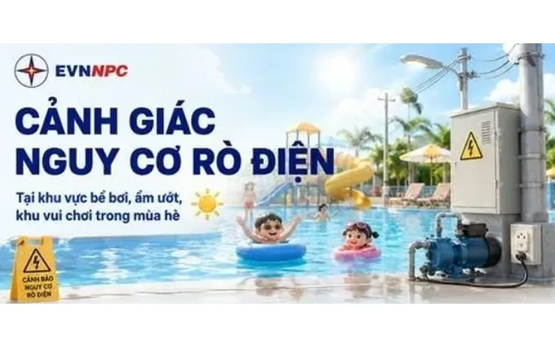 Cảnh giác nguy cơ rò điện tại bể bơi, khu vui chơi mùa hè Cảnh giác nguy cơ rò điện tại bể bơi, khu vui chơi mùa hè