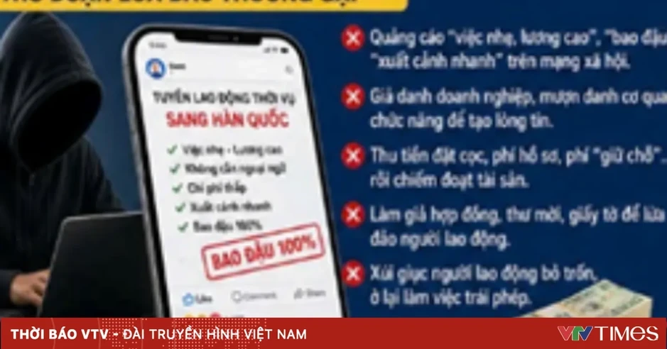 Cảnh giác trước chiêu trò lừa đảo đưa người đi lao động thời vụ tại Hàn Quốc Cảnh giác trước chiêu trò lừa đảo đưa người đi lao động thời vụ tại Hàn Quốc