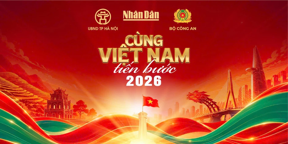 Cùng Việt Nam tiến bước 2026 chính thức trở lại Cùng Việt Nam tiến bước 2026 chính thức trở lại