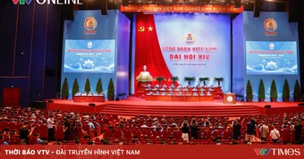 Đại hội XIV Công đoàn Việt Nam khai mạc phiên thứ nhất, báo cáo sửa đổi Điều lệ