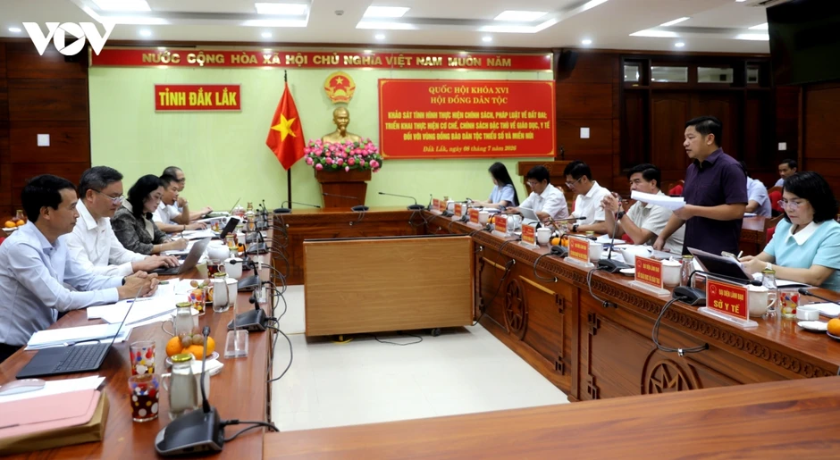 Đắk Lắk kiến nghị tháo gỡ vướng mắc về đất đai, giáo dục và y tế vùng dân tộc thiểu số