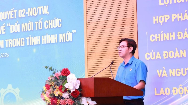 Đổi mới toàn diện hoạt động, nâng cao vị thế tổ chức Công đoàn Thủ đô Đổi mới toàn diện hoạt động, nâng cao vị thế tổ chức Công đoàn Thủ đô