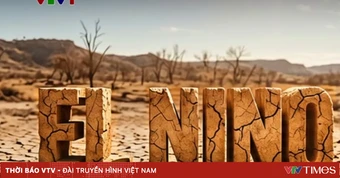 El Nino có thể rất mạnh cuối năm nay, Việt Nam đối mặt nắng nóng gay gắt và thiếu hụt mưa