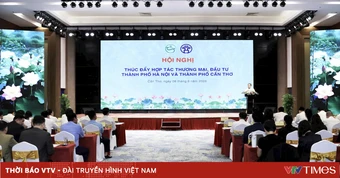 Hà Nội - Cần Thơ kết nối lợi thế, mở rộng không gian phát triển