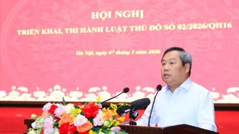 Hà Nội triển khai thi hành Luật Thủ đô năm 2026