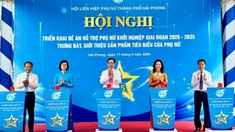 Hải Phòng: Triển khai Đề án hỗ trợ phụ nữ khởi nghiệp giai đoạn 2026-2035