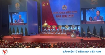 Khai mạc Phiên trọng thể Đại hội XIV Công đoàn Việt Nam