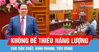 Không để thiếu năng lượng cho sản xuất, kinh doanh, tiêu dùng