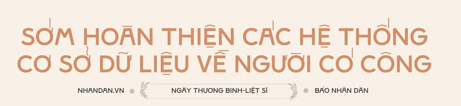 Nâng cao chính sách ưu đãi người có công Nâng cao chính sách ưu đãi người có công