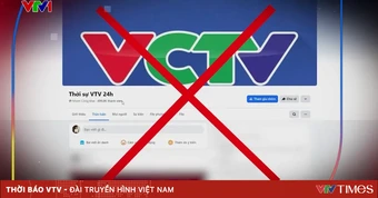 Nguy hiểm tình trạng mạo danh VTV và các cơ quan báo chí đưa tin giả, xuyên tạc