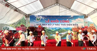 Nhà máy xử lý rác thải Điện Biên: Bước tiến cho phát triển xanh