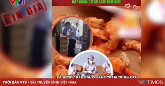 Nỗi lo thật trước tin giả về thực phẩm giả