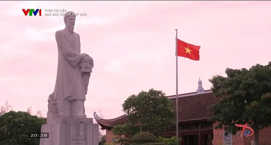 Phim tài liệu "Nhà bác học Lê Quý Đôn" - Khơi dậy niềm tự hào về trí tuệ Việt