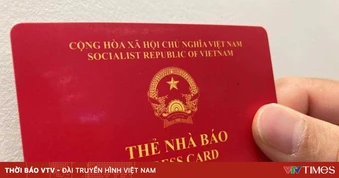 Thẻ nhà báo kỳ hạn 2021-2025 được gia hạn sử dụng thêm 3 tháng