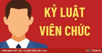 Viên chức vi phạm sẽ bị xử lý kỷ luật ra sao từ 1/7/2026?