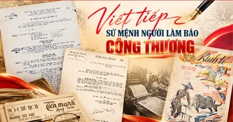 Viết tiếp sứ mệnh người làm báo Công thương