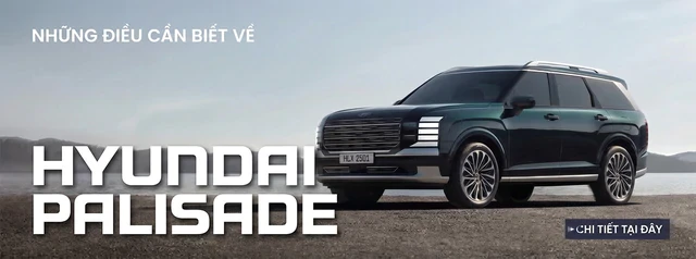 Hyundai Palisade 2026 giá từ gần 1,5 tỷ đồng tại Việt Nam, bằng hơn nửa Teramont: 3 bản, 2 tùy chọn ghế, hybrid tiêu chuẩn, 'ăn' xăng chỉ 6,1L/100km Hyundai Palisade 2026 giá từ gần 1,5 tỷ đồng tại Việt Nam, bằng hơn nửa Teramont: 3 bản, 2 tùy chọn ghế, hybrid tiêu chuẩn, 'ăn' xăng chỉ 6,1L/100km