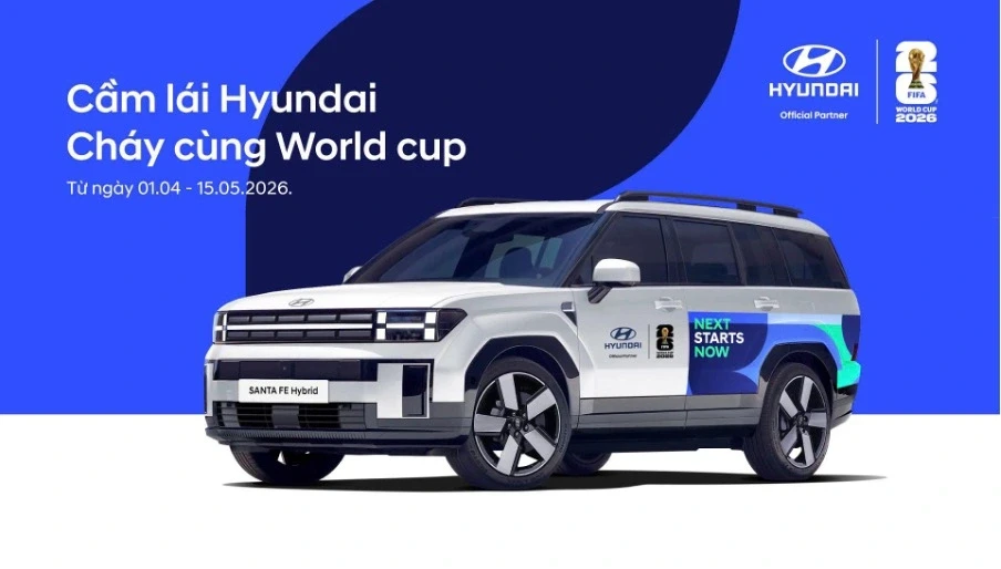 Hyundai Thành Công khởi động chương trình “Cầm lái Hyundai - Cháy cùng World Cup 2026” trên toàn quốc Hyundai Thành Công khởi động chương trình “Cầm lái Hyundai - Cháy cùng World Cup 2026” trên toàn quốc