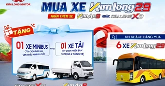 Ưu đãi xe bus KIMLONG29 hấp dẫn: Nhận KIMLONGX9 hoặc KIMAN9 ngay hôm nay